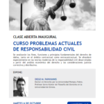 Clase inaugural sobre Problemas de Responsabilidad Civil, dictada por el profesor Diego Papayannis.