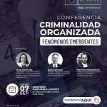 Se realizará conferencia "Criminalidad Organizada: Fenómenos Emergentes", a cargo de la Fiscal Jefe Tania Sironvalle y el Profesor Dr. Raúl Carnevali.
