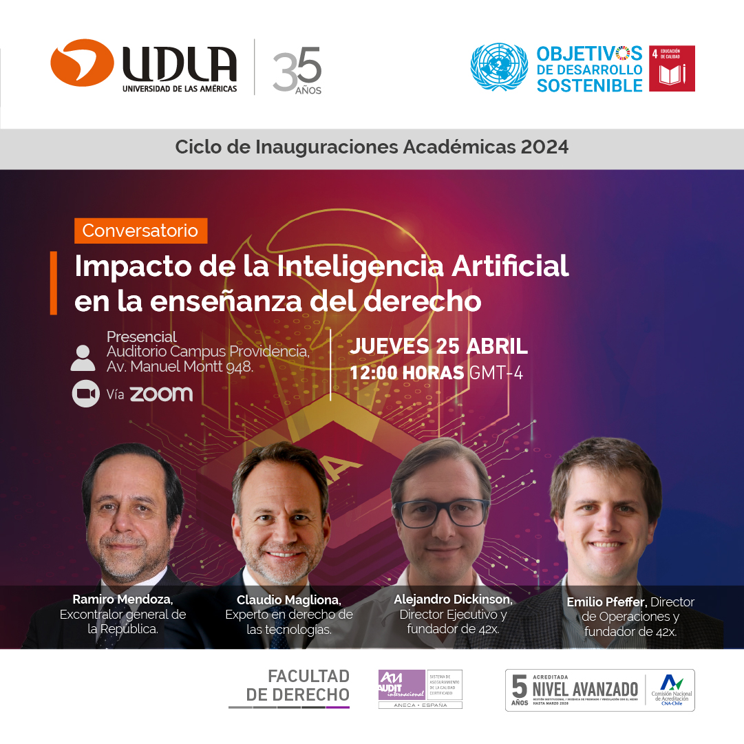 Universidad de las Américas invita al Conversatorio Impacto de la Inteligencia Artificial en la enseñanza del Derecho.